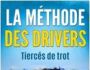La méthode des drivers