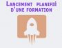 Lancement planifie d'une formation