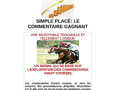 Simple placé: Le commentaire gagnant