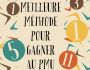 TURF La meilleure méthode pour gagner au PMU