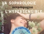 La sophrologie accompagne l'hypersensible