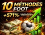 PACK FOOT : 10 Méthodes Paris Sportifs = 28 euros